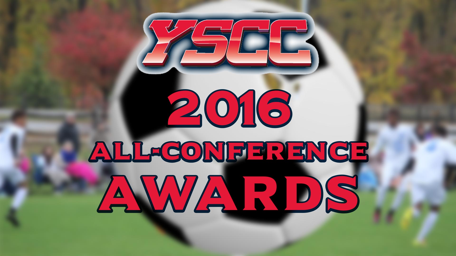2016 YSCC Soccer Awards Announced